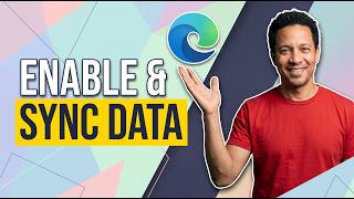 How To Enable And Sync Data In Microsoft Edge (Easy Guide)