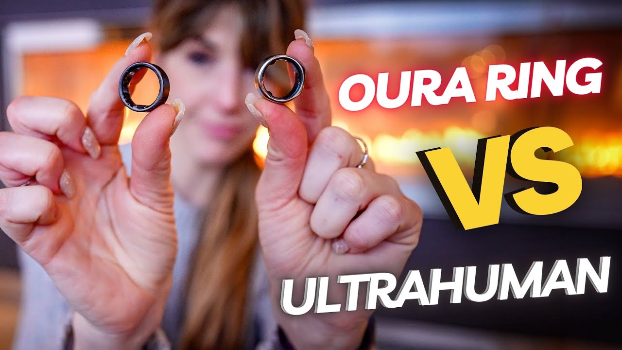 Ultrahuman Vs Oura Ring Battle Of The Smart Rings YouTube Ultrahuman Vs Oura Ring Battle Of The Smart Rings YouTube