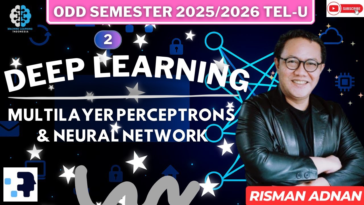 Deep Learning 2 [Odd Semester 2025/2026 Telyu] - Multilayer Perceptrons & Neural Network