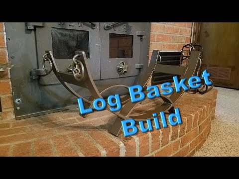 Log Basket Build