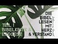 Bibelkritik und Exegese - Johannes Hartl