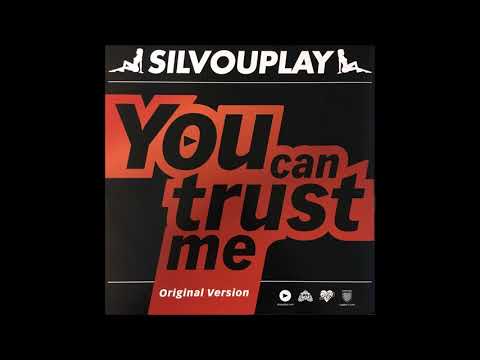 Silvouplay — Silvouplay- You Can Trust Me (Original Mix)