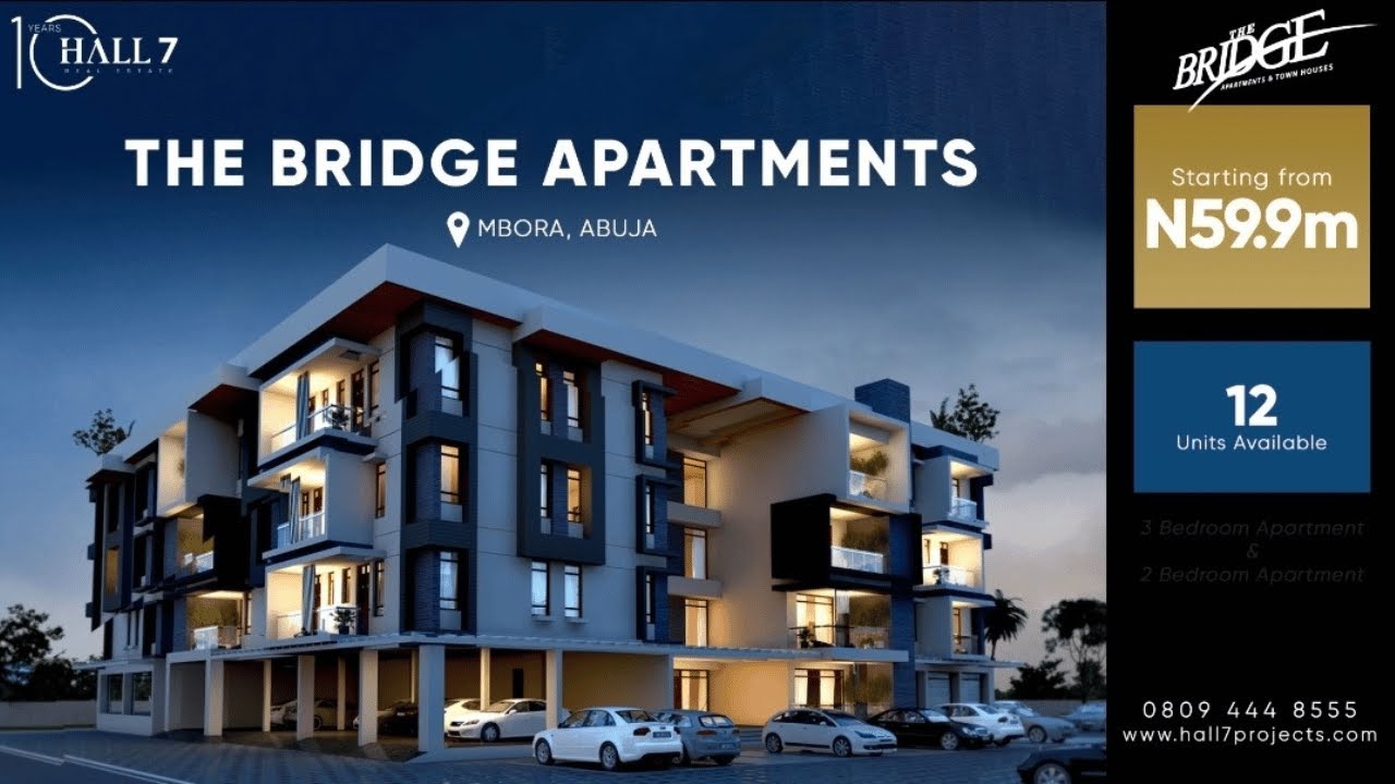 INTRODUCING THE BRIDGE APARTMENTS THE BRIDGE PERIDOT ABUJA LUXURY