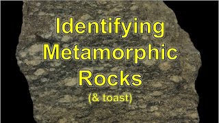Metamorphic Rocks (& toast)