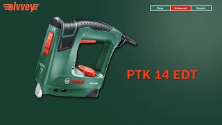 BOSCH PTK 14 EDT | دباسة كهرباء دبابيس ومسامير