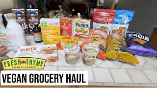 VEGAN FRESH THYME GROCERY HAUL