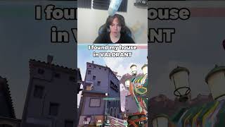 I Found My House In Valorant