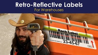Retro-Reflective Labels for Warehouses