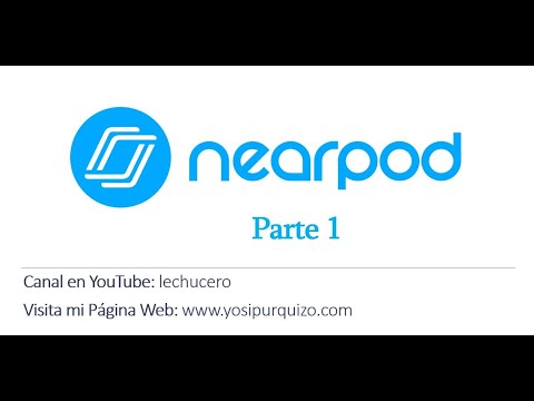 Uso de Nearpod - Parte 1 | Plataformas Digitales