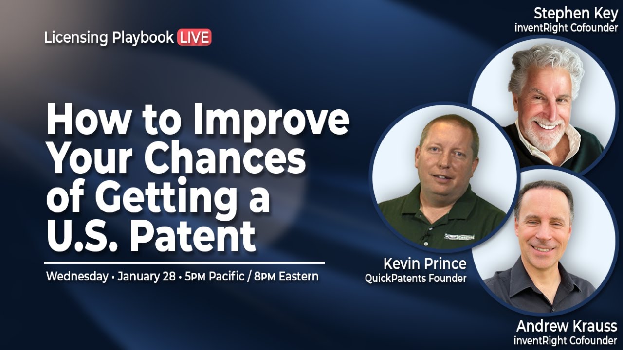 How to Improve Your Chances of Getting a U.S. Patent