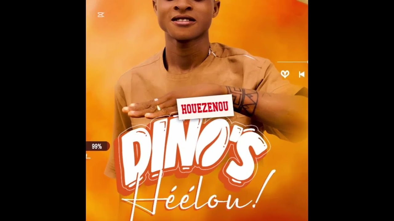 Dino’s Houézènou —Héélou—