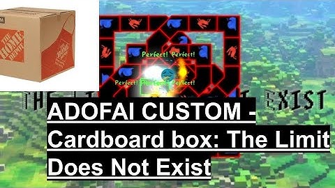 [ADOFAI Custom Full Clear] | Workshop Level: Cardboard box - the limit does not exist