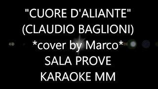 Claudio Baglioni - Cuore Di Aliante cover by Marco KARAOKE MM