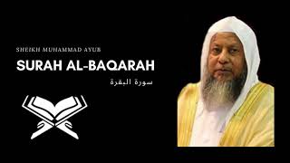 2. Surah Al-Baqarah سورة البقرة by Muhammad Ayyub محمد أيوب