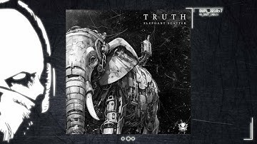 TRUTH - Elephant Scatter [duploc.com premiere]