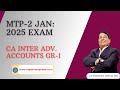 Mock Test Paper Jan 2025 Exams: Series-II Dec 2024 For CA Inter Adv. Accounts GR-1