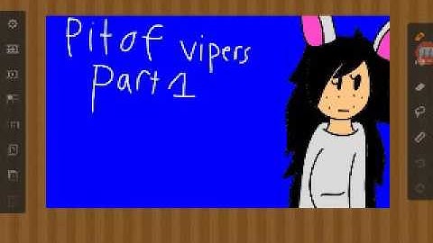 Pit of vipers OC map read description