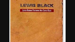 Lewis Black Luther Burbank Performing Arts Center Blues Part 11 Voting (A Flashback)