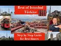 Best of istanbul turkiye  step by step detailed city guide  best itinerary for first timers