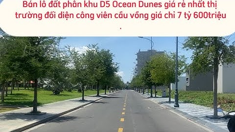 Chuyển nhượng lô đất trung tâm thành phố Phan Thiết rẻ nhất khu D5 phố biển Rạng đông.