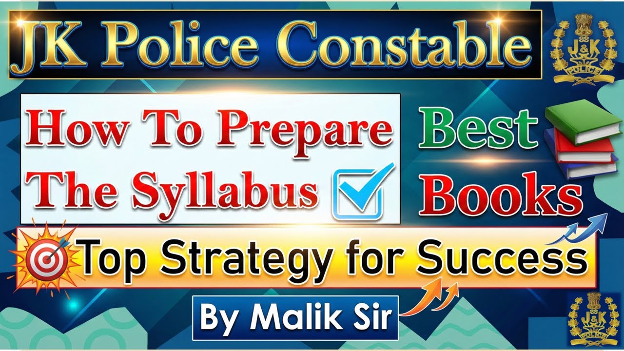 JK Police Constable Syllabus | How to Prepare the Syllabus| Best books |Top Strategy for Success
