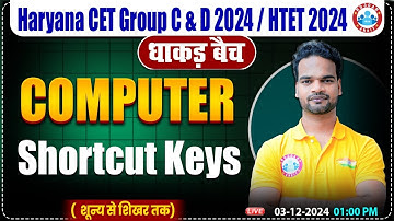HSSC CET 2024 | Shortcut Keys of Computer | Computer by Shivam Sir | HTET, HSSC Group C & D 2024