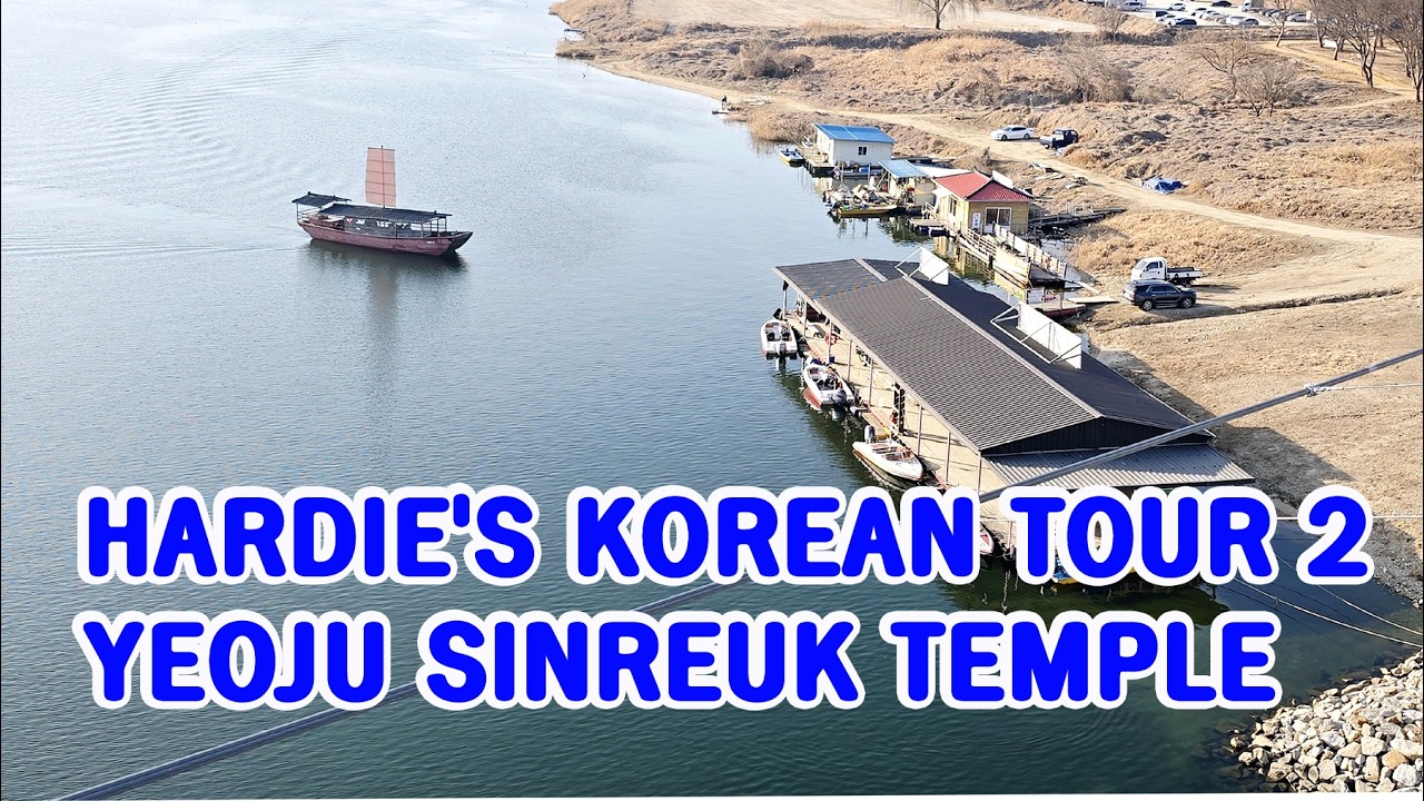 [남파의사진] Hardie's Korean tour 2-Yeoju Sinreuk Temple 여주 남한강