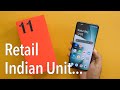 Oneplus 11 unboxing opinion  impressions retail indian unit