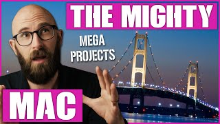 The Mackinac Bridge: Bringing the Two Parts of Michigan Together Since 1957