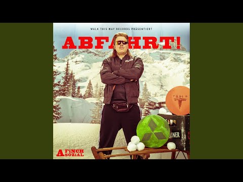 FiNCH - Abfahrt [MAMMUT REMiX] (feat. Tream, Eko Fresh, Die Atzen & SDP)