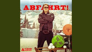 Abfahrt [MAMMUT REMiX] (feat. Tream, Eko Fresh, Die Atzen & SDP) - FiNCH