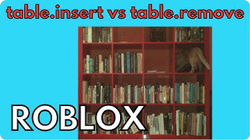 tables in roblox studio (remove and add)