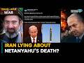 Iran Lying About Israel's Netanyahu Death? Iran-Israel-U.S. War