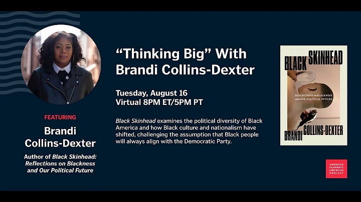 Thinking Big with Brandi Collins-Dexter