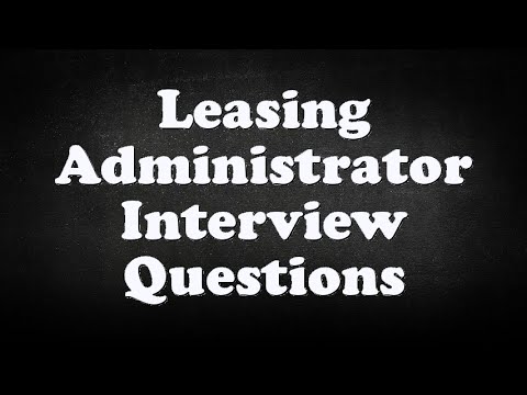 leasing administrator interview questions youtube leasing agent interview questions