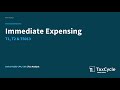 Immediate Expensing Webinar Immediate Expensing Webinar