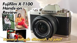 Review Fujifilm X-T100 - Kamera terbaik dibawah 10 juta?