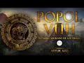 Popol Vuh (El Libro Sagrado de los Mayas) [Audiolibro Completo en Español]