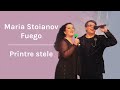 Maria Stoianov și Fuego - Printre stele | Audio