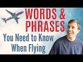 35 Essential Vocabulary Words for Flying  ✈️