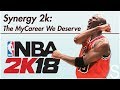 Synergy2k: The NBA 2K18 MyCareer We Deserve Announcement