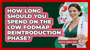 How Long Should You Spend On The Low FODMAP Reintroduction Phase? - Sensitive Stomach Guide