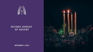 Second Sunday of Advent - December 4, 2022