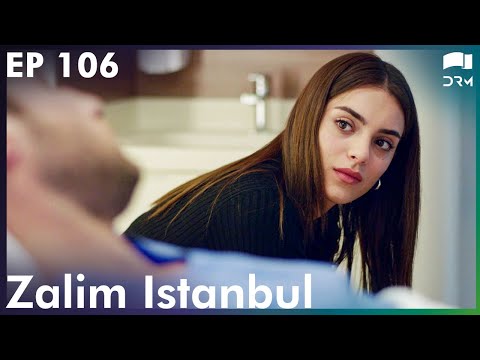 Zalim Istanbul - Episode 106 | Turkish Drama | Ruthless City | Urdu Dubbing | RP1Y