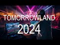 Tomorrowland 2024  festival music  best songs remixes  mashup  alok kygo tiesto hardwell