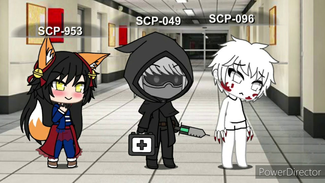 MXR/IXC Gacha Moments - SCP-049 - Wattpad