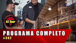 All Beer TV | Programa Completo #392