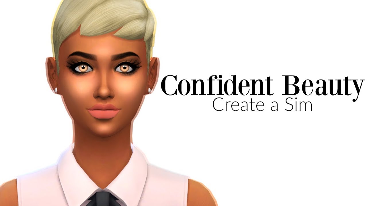 The Sims 4 CONFIDENT BEAUTY! Create a Sim YouTube The Sims 4 CONFIDENT BEAUTY! Create a Sim YouTube
