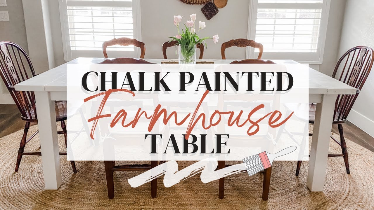 CHALK PAINTED FARMHOUSE TABLE 🍽 - YouTube