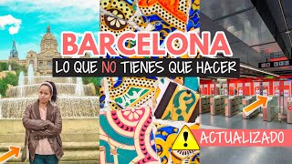 Errores al viajar a Barcelona   Mundukos